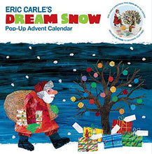 Load image into Gallery viewer, Eric Carle&#39;s Dream Snow Pop-Up Advent Calendar